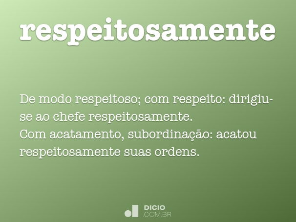 Respeito - Dicio, Dicionário Online de Português