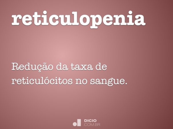 reticulopenia