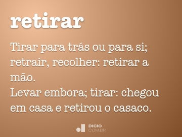 Retiro - Dicio, Dicionário Online de Português