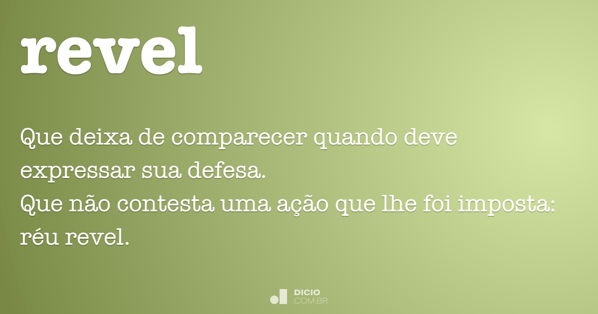 Revel - Dicio, Dicionário Online de Português