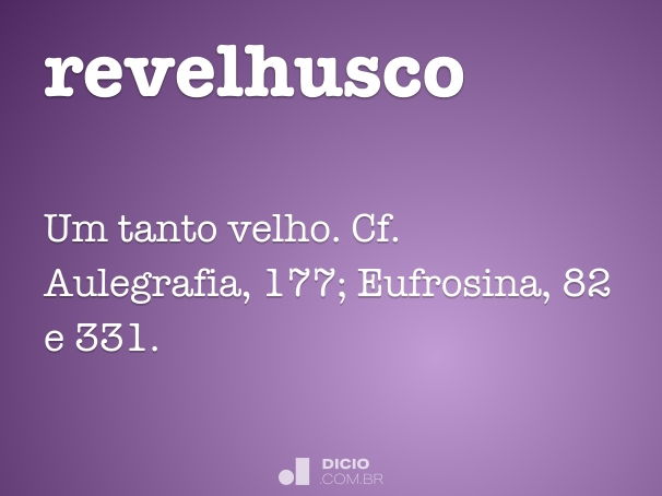 Revel - Dicio, Dicionário Online de Português