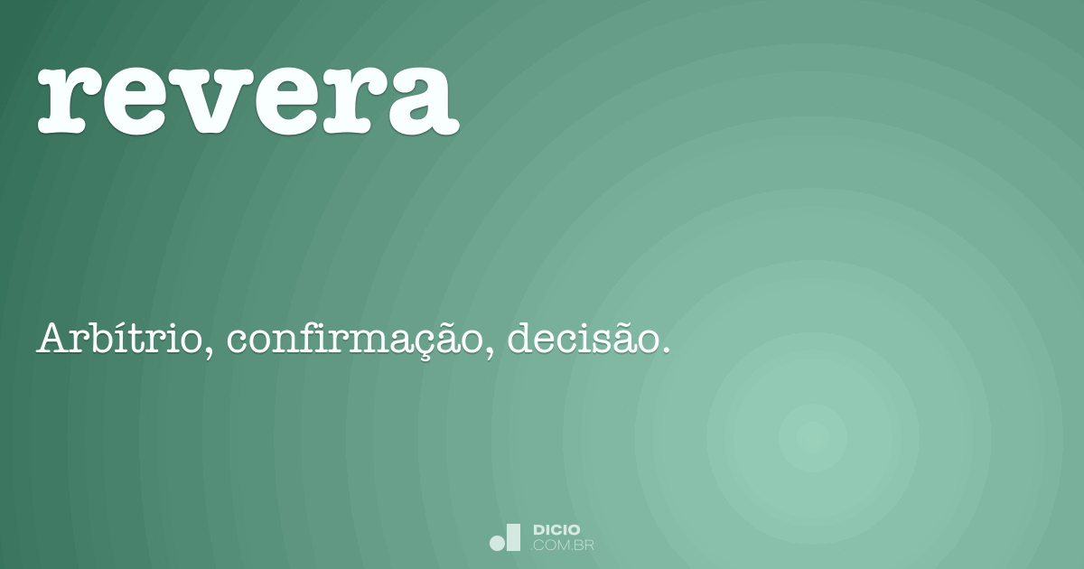 Reveria - Dicio, Dicionário Online de Português