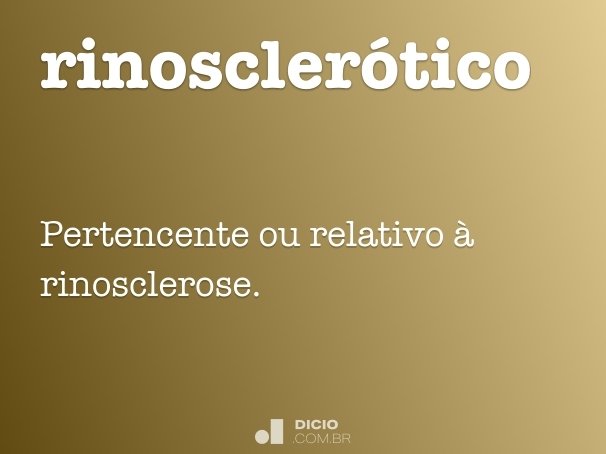 rinosclerótico