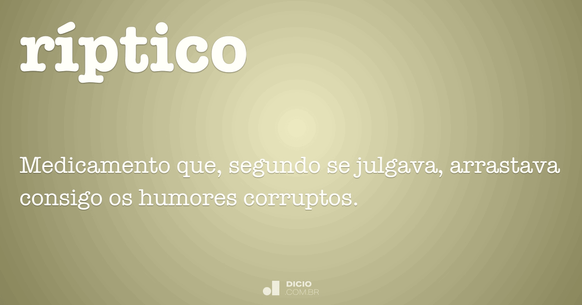 Ríptico - Dicio, Dicionário Online de Português