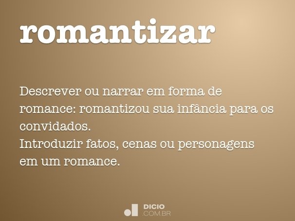 romantizar