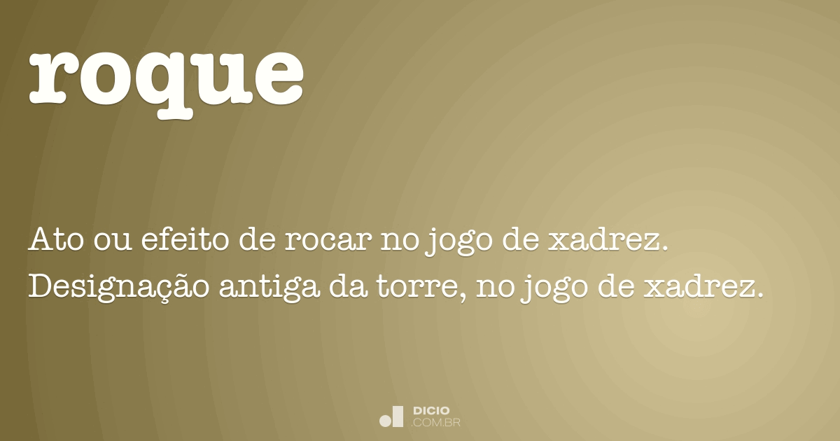 roque  Tradução de roque no Dicionário Infopédia de Português - Alemão