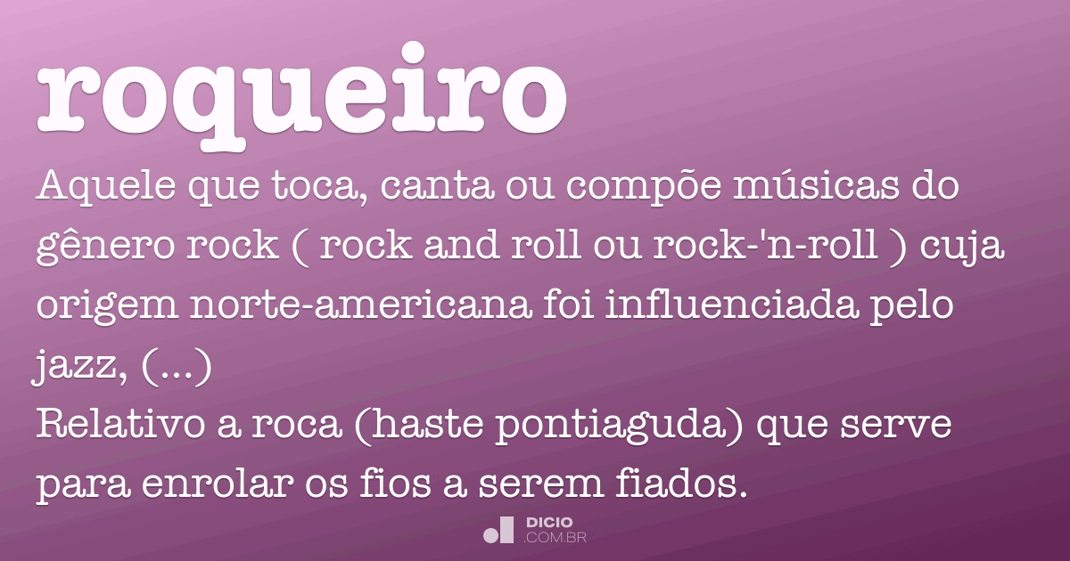 Roqueira - Dicio, Dicionário Online de Português