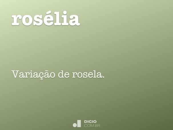rosélia