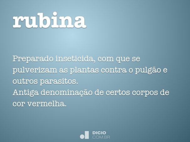 Rubínia - Dicio, Dicionário Online de Português