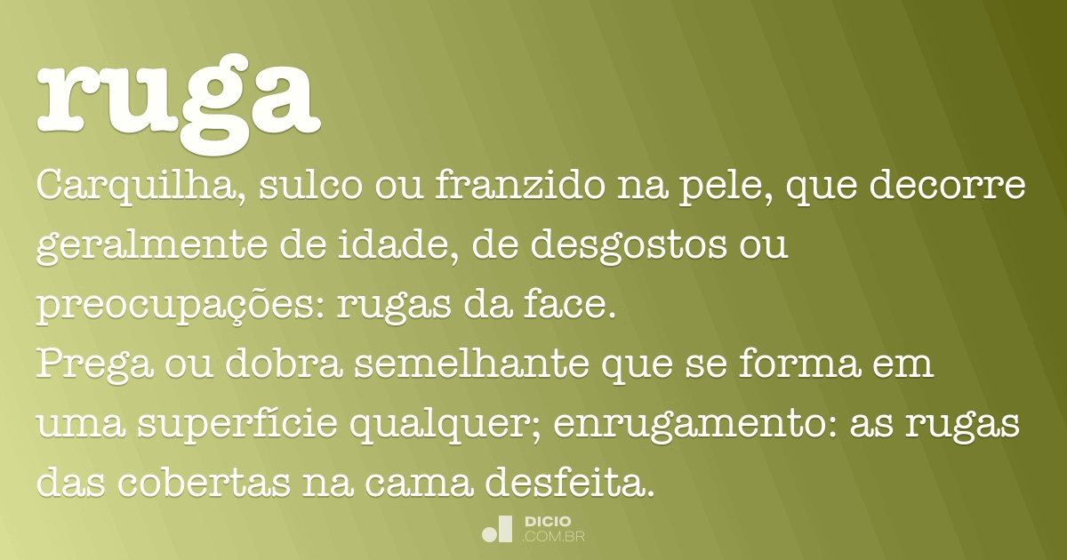 Ruga - Dicio, Dicionário Online de Português