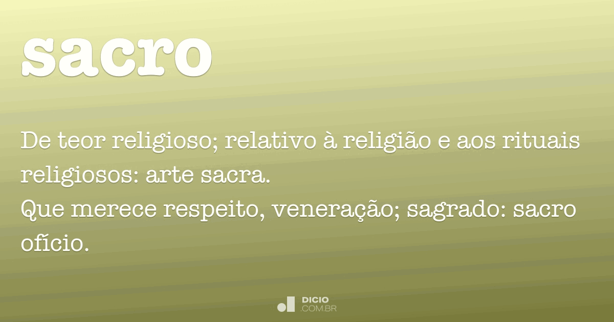 Sacro - Dicio, Dicionário Online de Português