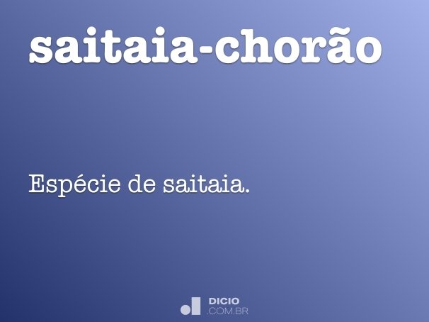 saitaia-chorão