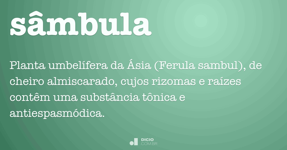 Sâmbula - Dicio, Dicionário Online de Português