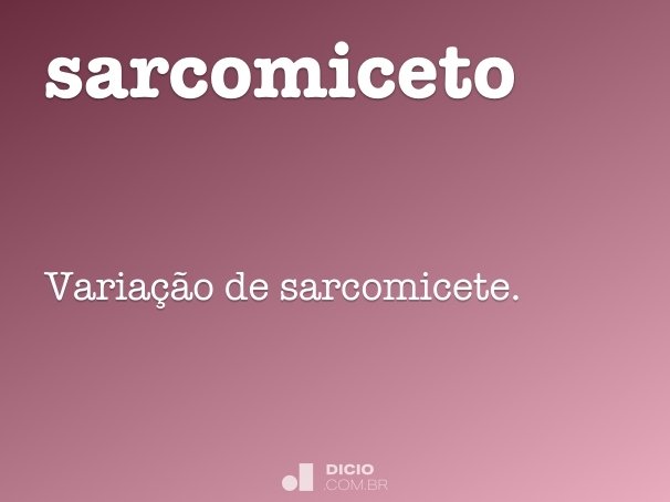 sarcomiceto