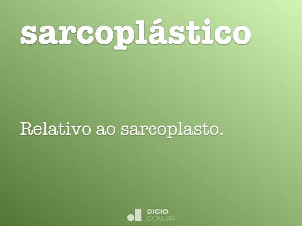sarcoplástico