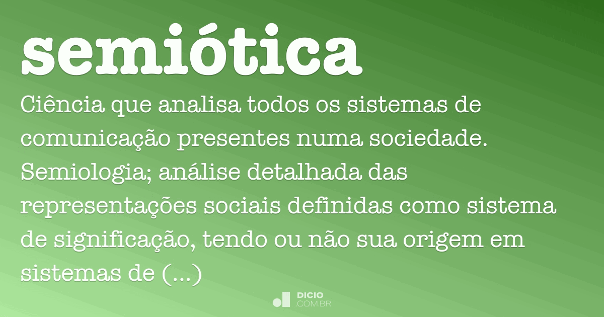 Semiótica Dicio Dicionário Online De Português