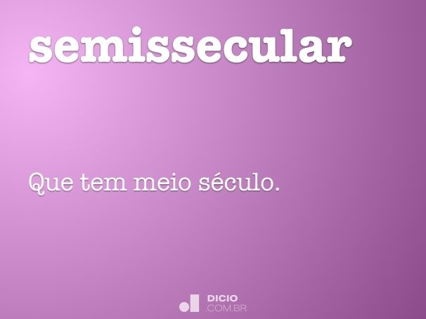semissecular
