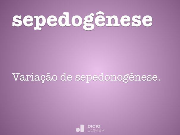 sepedogênese