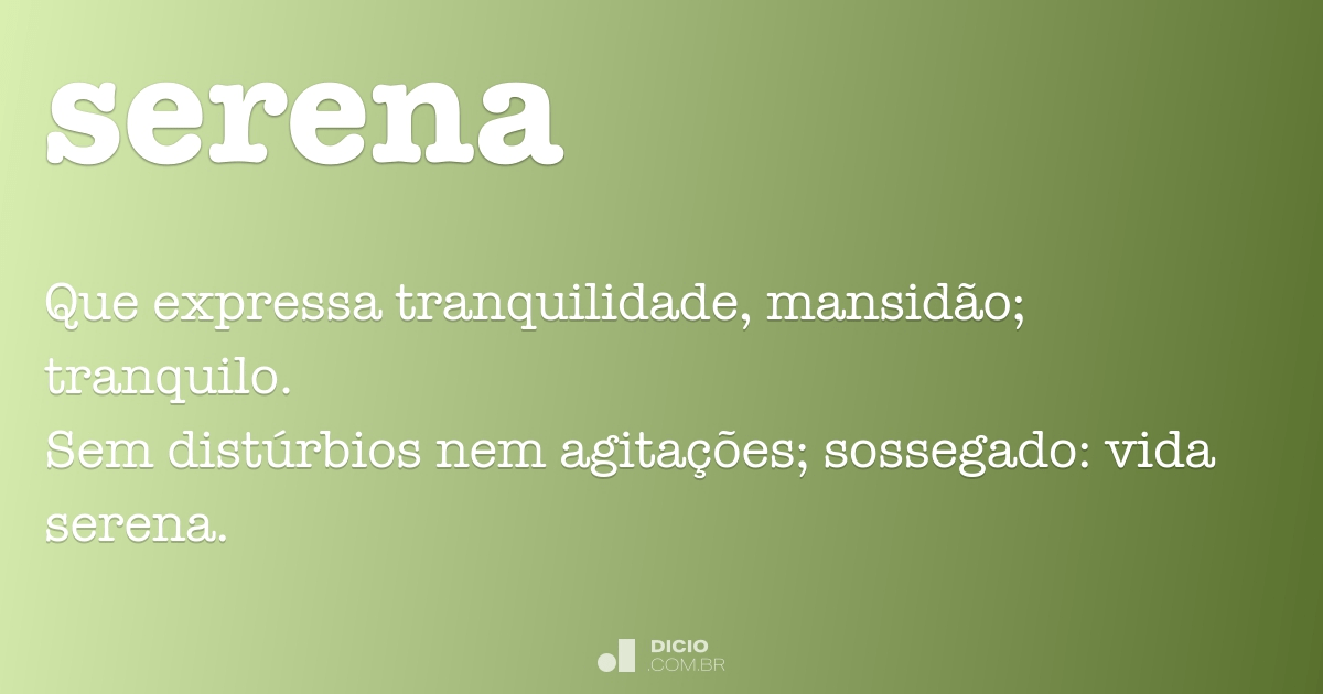 Sereno - Dicio, Dicionário Online de Português