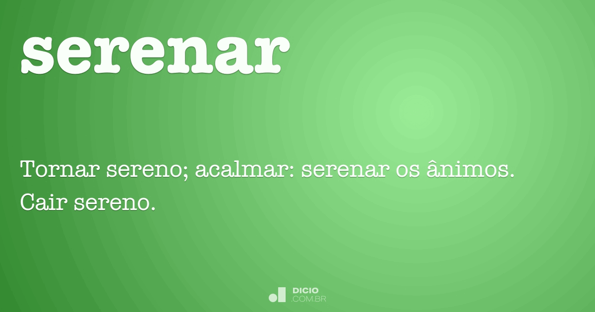 Sereno - Dicio, Dicionário Online de Português