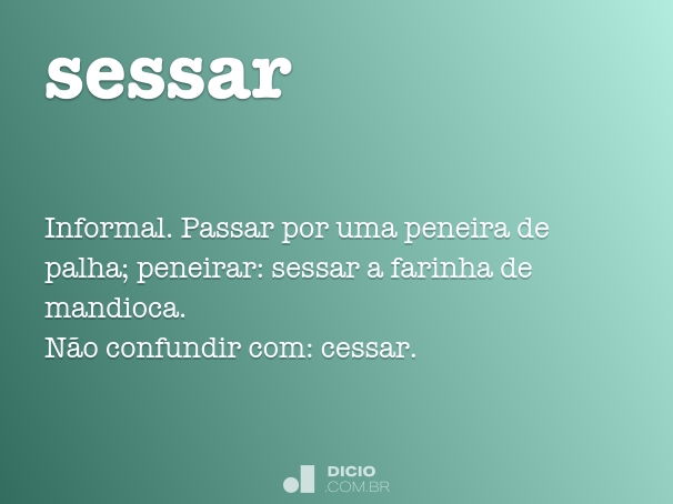 Cessar - Dicio, Dicionário Online de Português