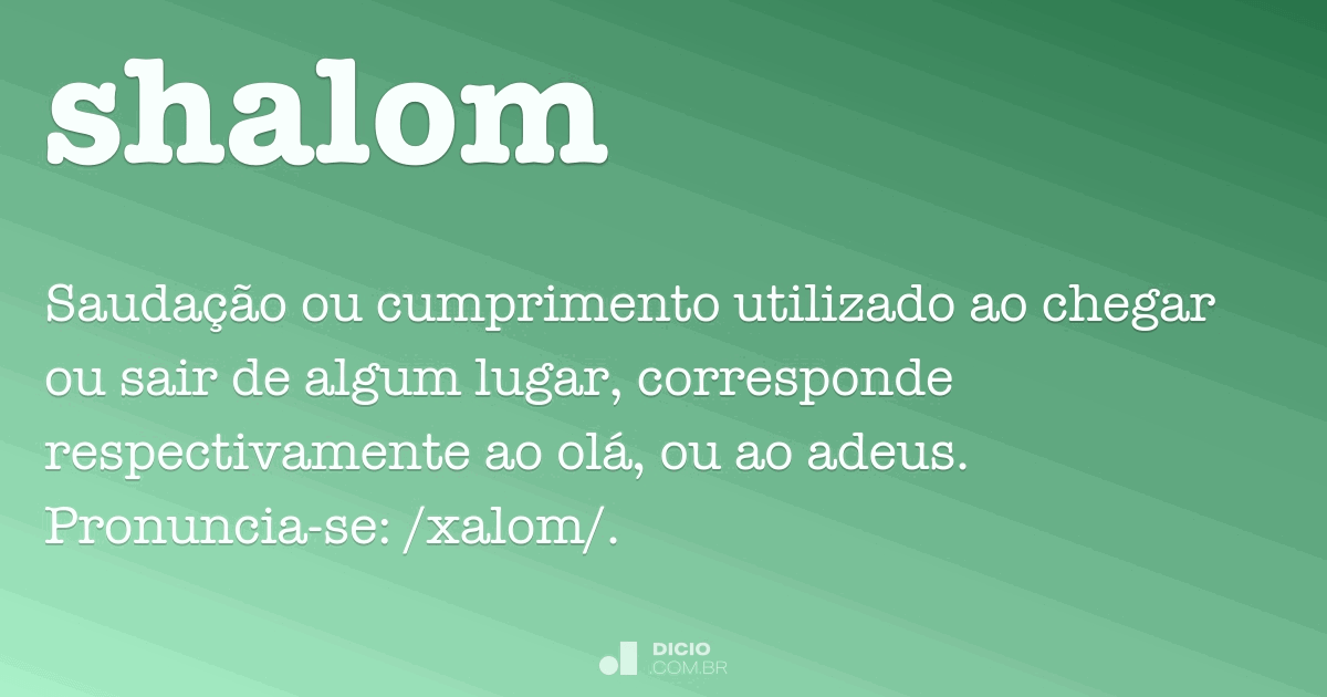 O QUE SIGNIFICA SHALOM! – RUAHJANUS