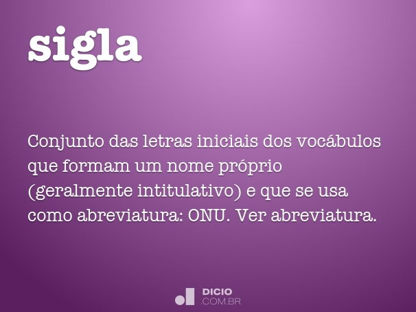 Sigla - Dicio, Dicionário Online de Português