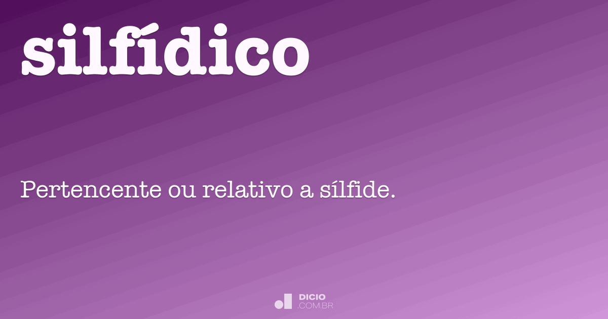 Silfídico - Dicio, Dicionário Online de Português