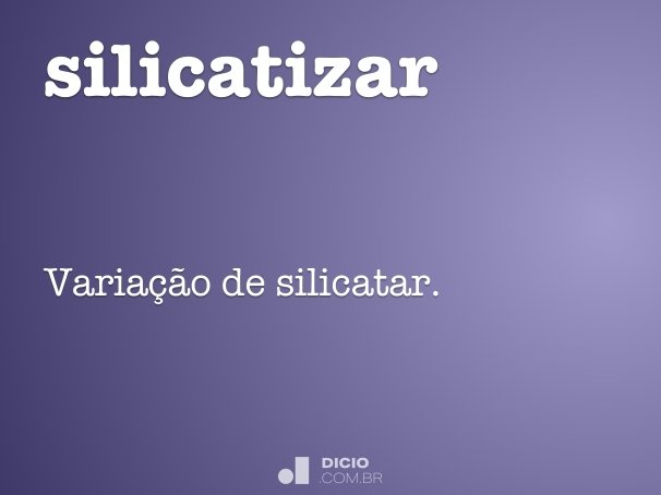 silicatizar