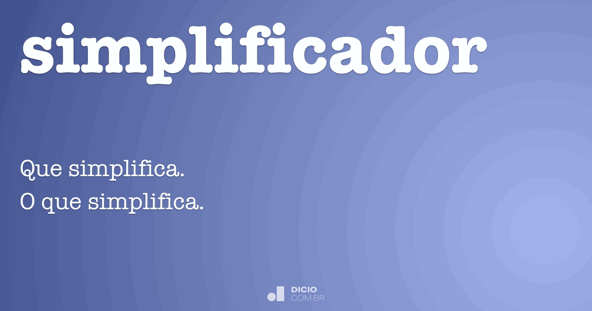 Significado de Simplificar