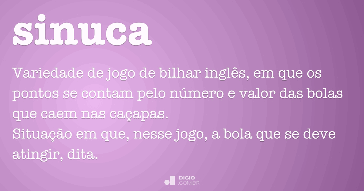 Sinuca - Dicio, Dicionário Online de Português