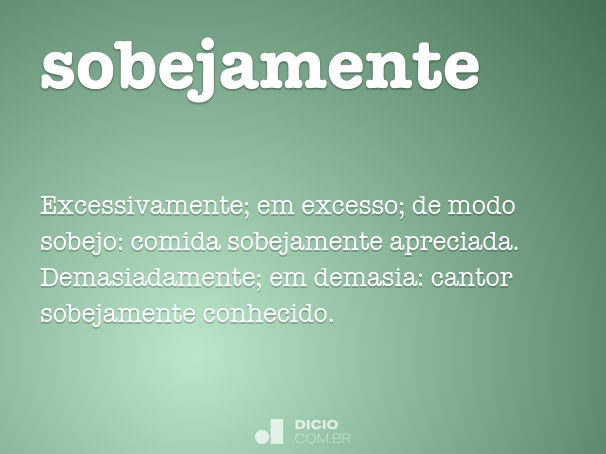 Sobejamente dicio, dicionário online de português Altaneiramente o que é