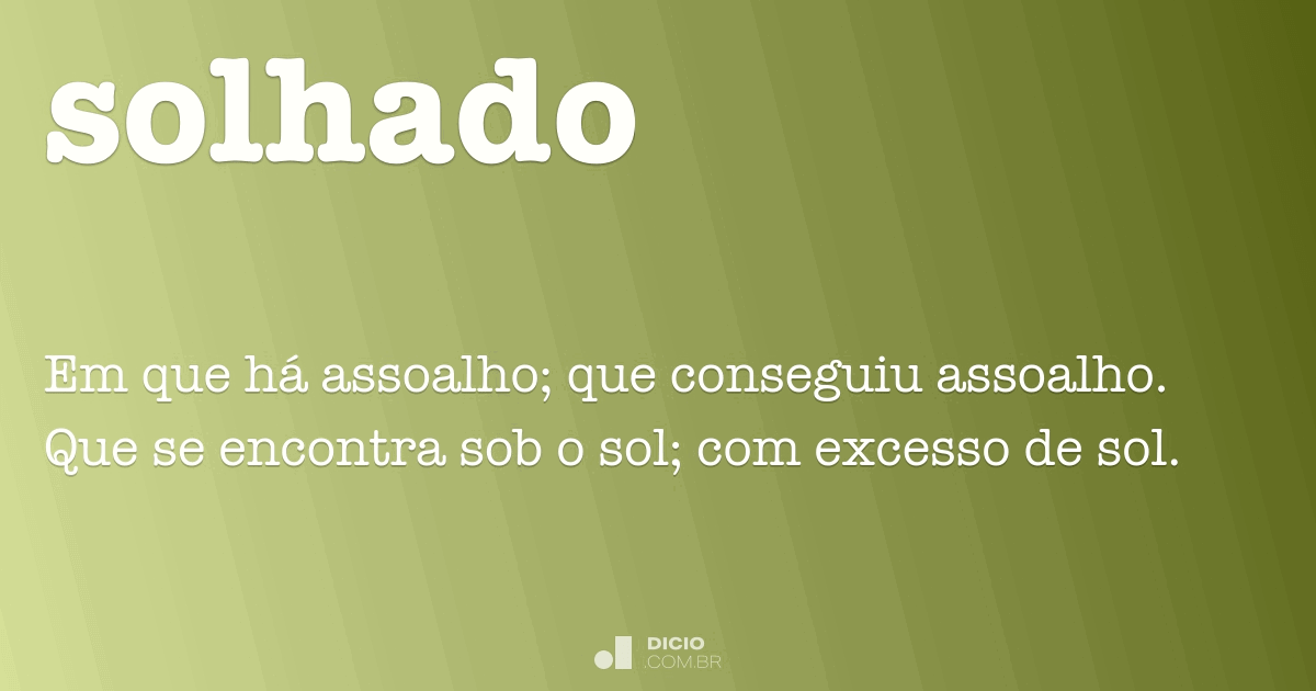 Solhado - Dicio, Dicionário Online de Português
