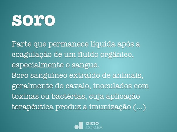 Soro - Dicio, Dicionário Online de Português