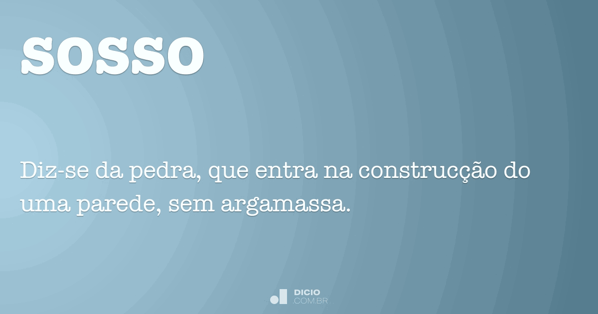 Sosso Dicio, Dicionário Online de Português