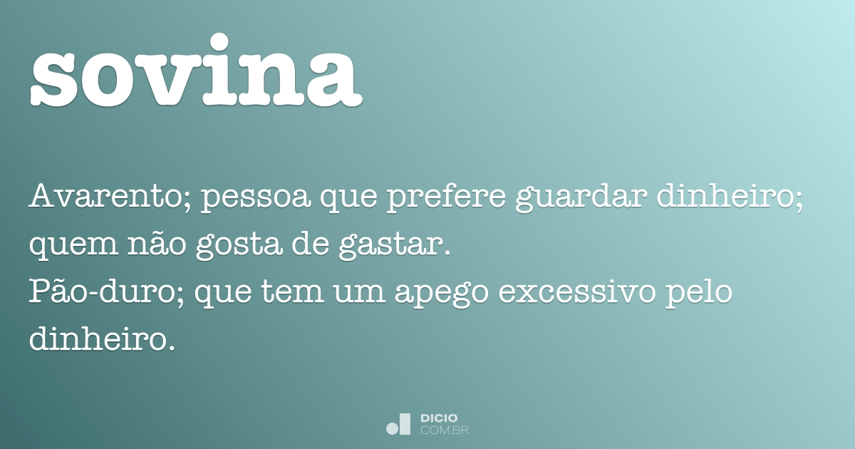 Sovina - Dicio, Dicionário Online de Português