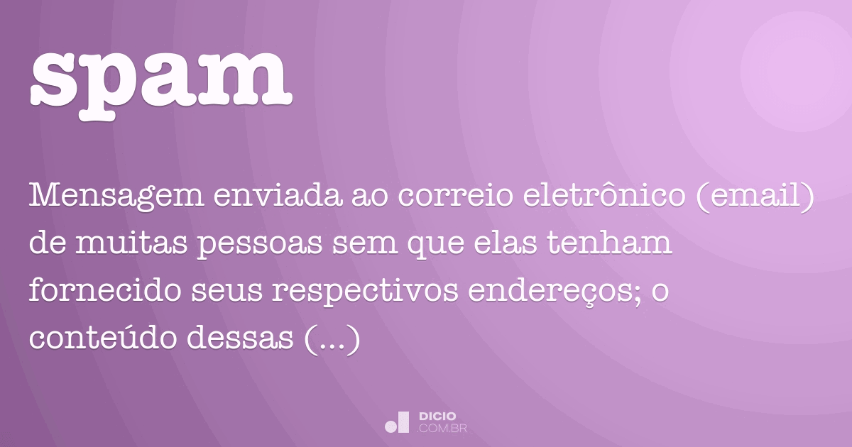 Spam Dicio, Dicionário Online de Português