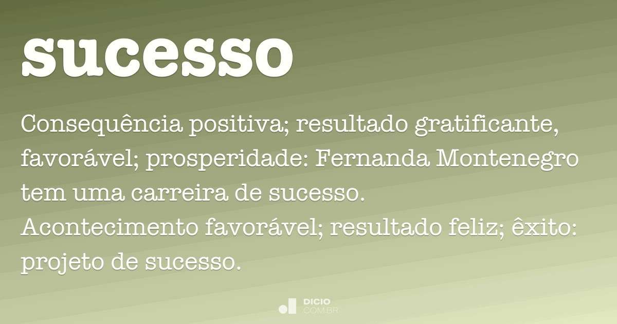 Sucesso: O que é, Significado, Importância e Exemplos