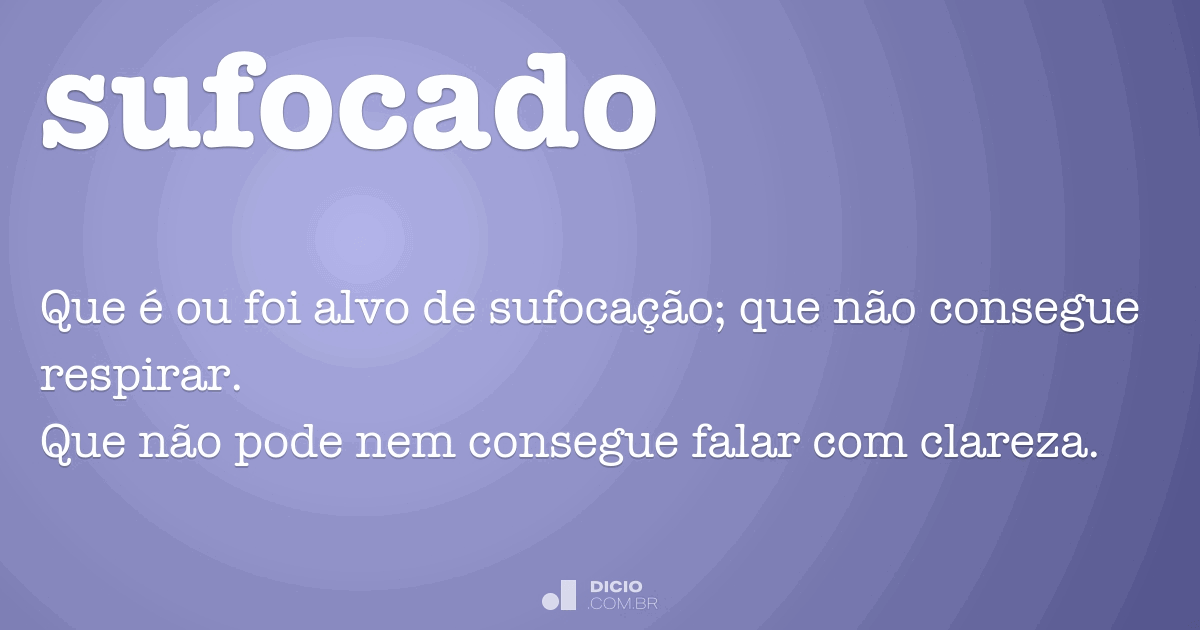 Significado de Sufocado