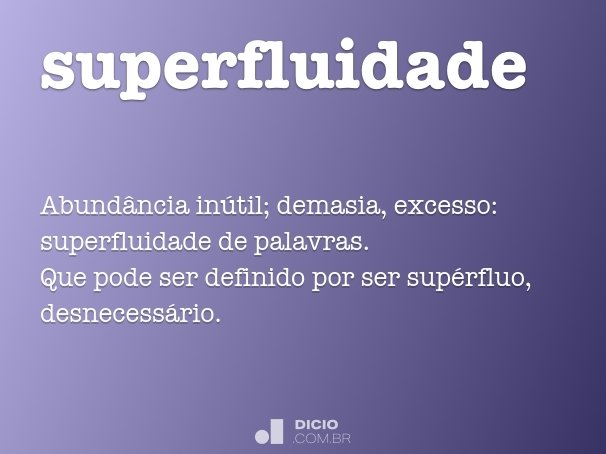 superfluidade