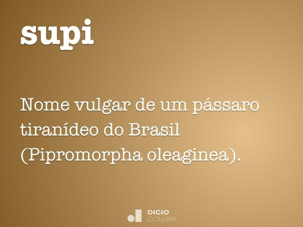 Supi - Dicio, Dicionário Online de Português