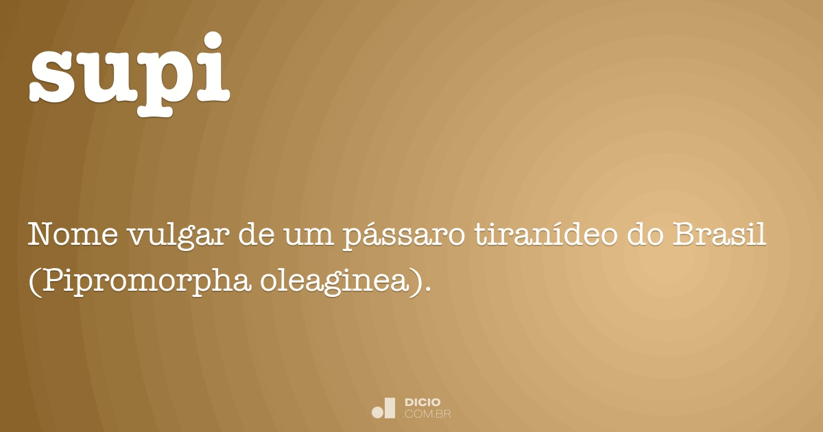 Supi - Dicio, Dicionário Online de Português