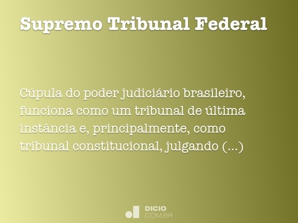 Supremo Tribunal Federal