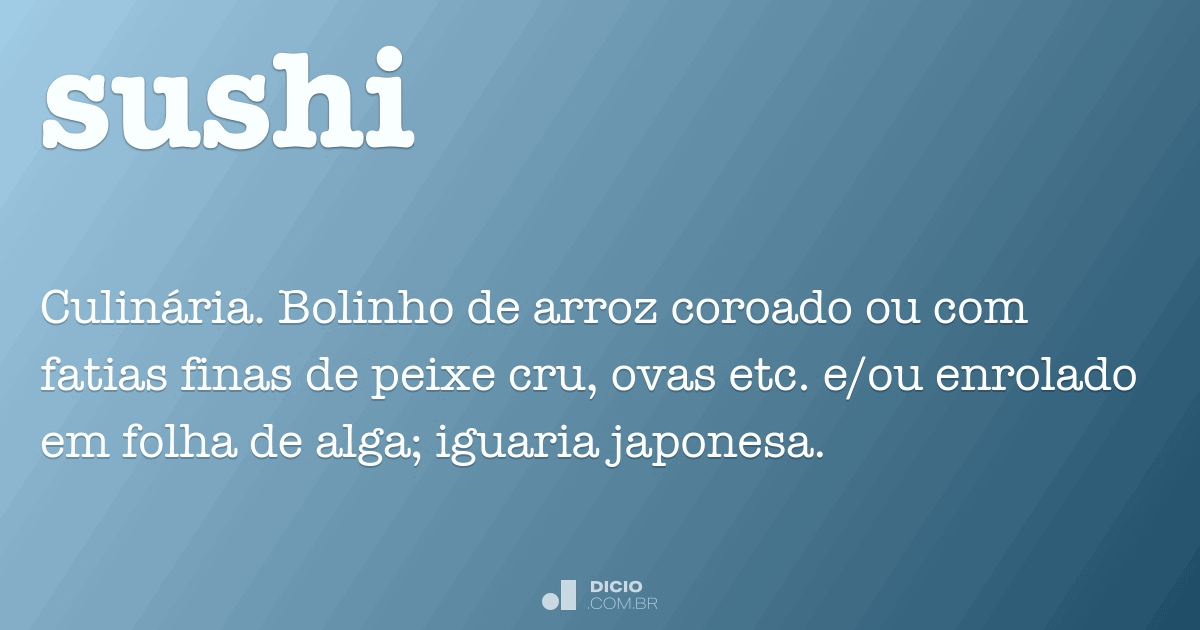 Sushi Dicio Dicion Rio Online De Portugu S