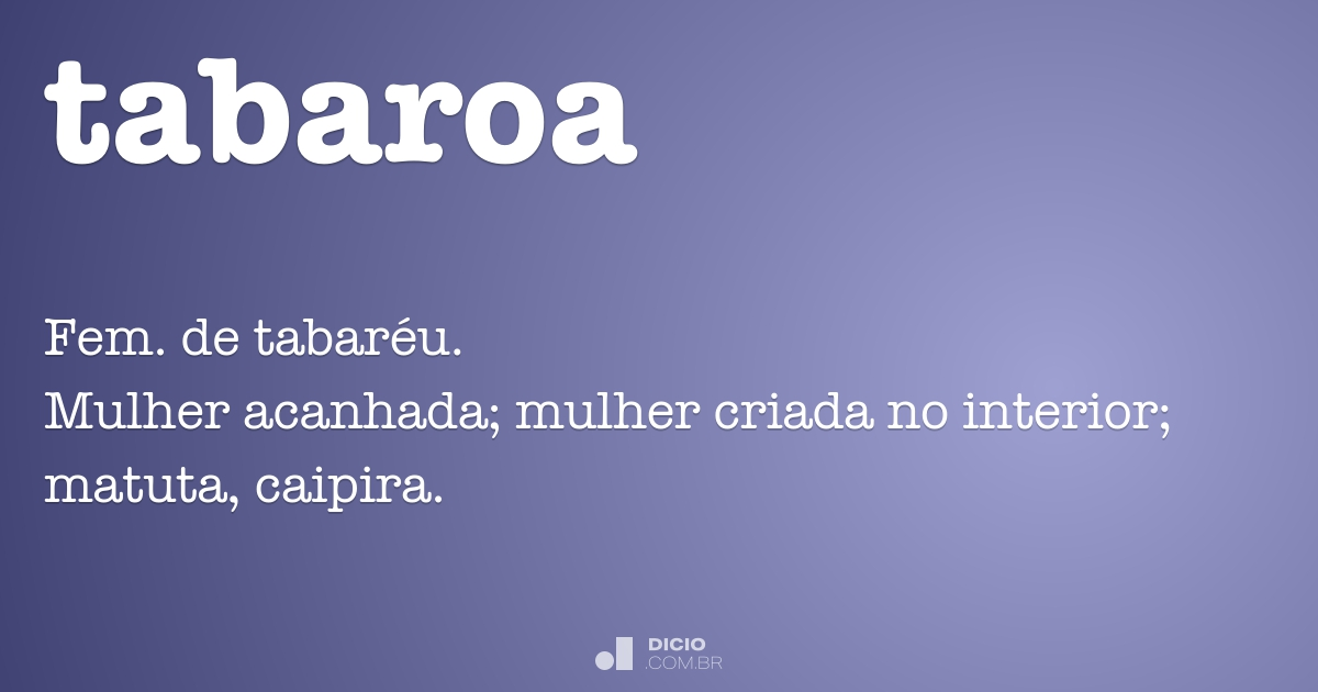 Tabarau Qual O Significado Da Palavra Tabaréu - RETOEDU