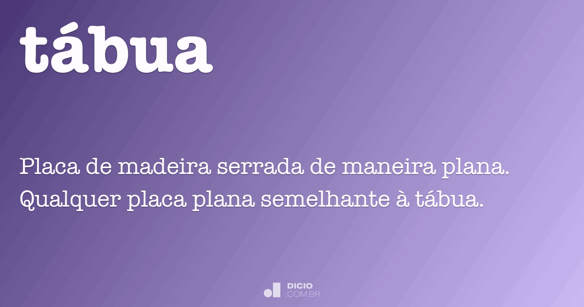 Tábua - Dicio, Dicionário Online de Português