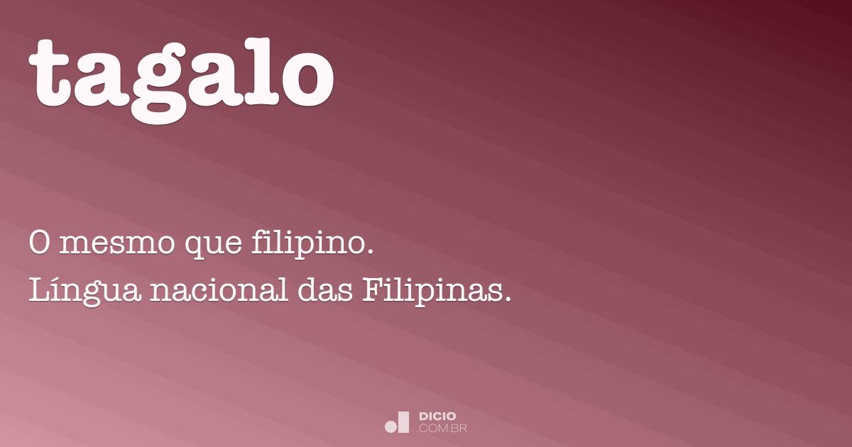 Tagalo Dicio, Dicionário Online de Português