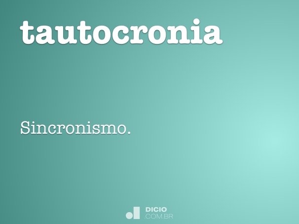 tautocronia