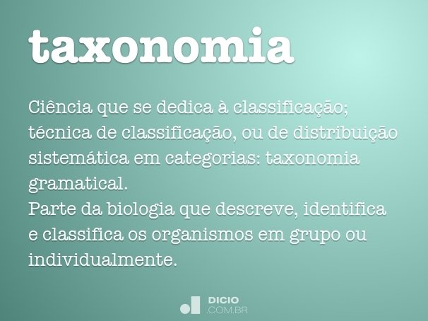 O Que é Taxonomia