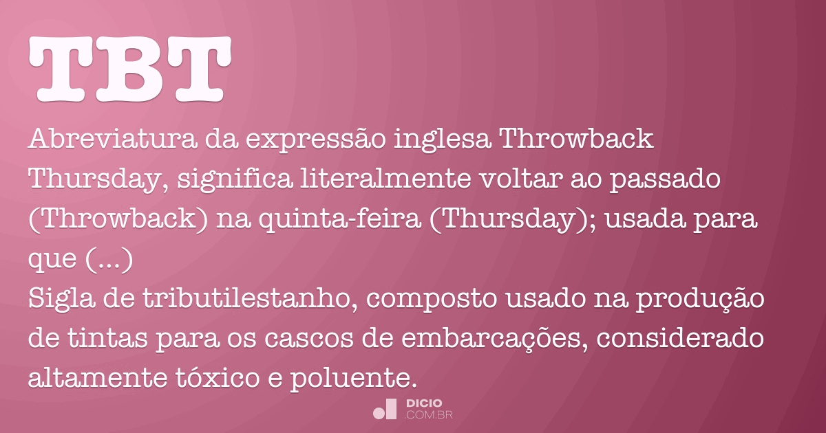 O que significa TBT em inglês